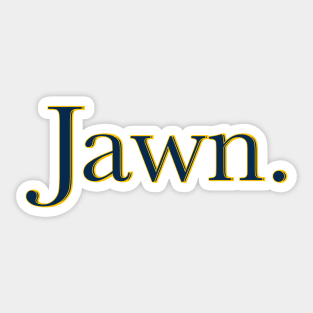 Drexel Jawn Sticker Sticker